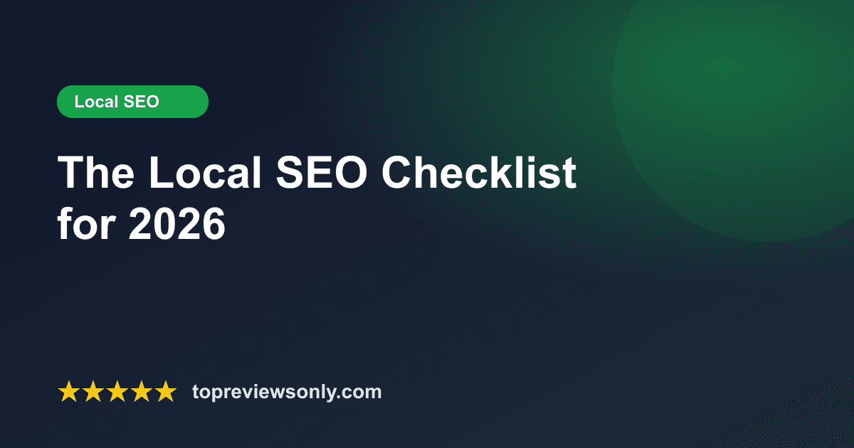 The Local SEO Checklist Every Small Business Needs in 2026